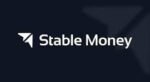Stable Money